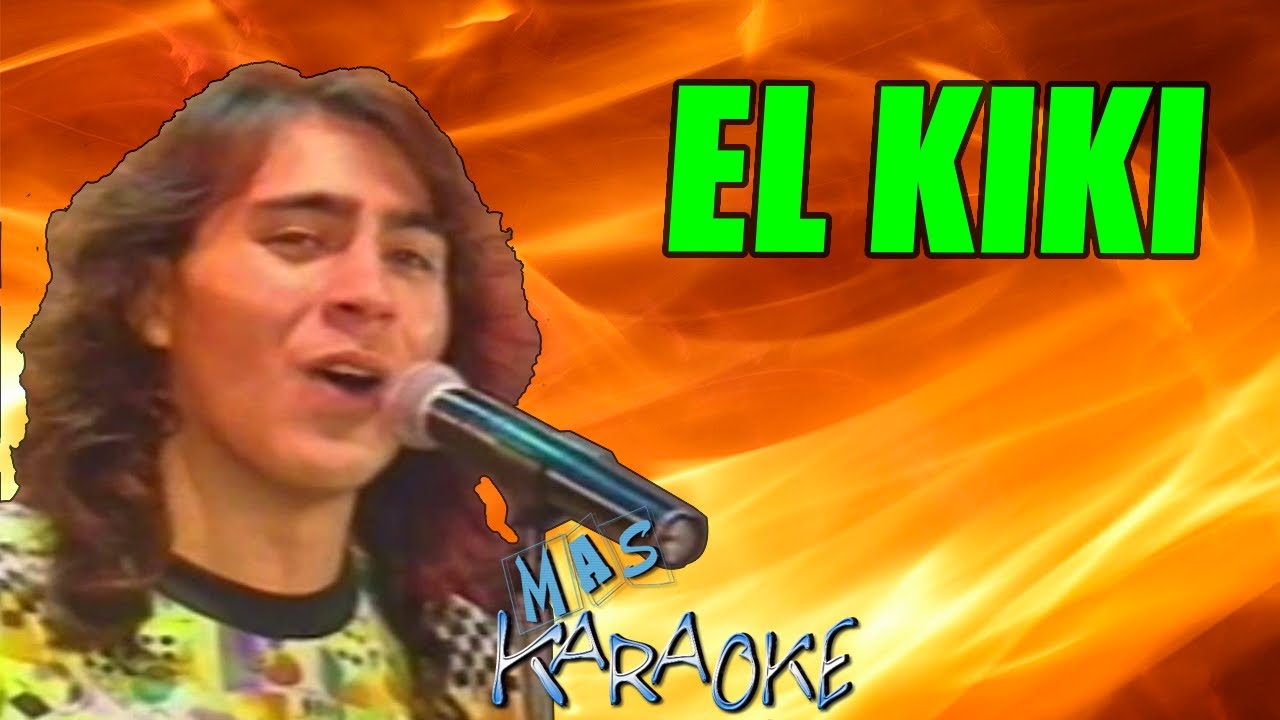 EL KIKI