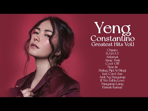 Yeng Constantino Greatest Hits Vol. 1
