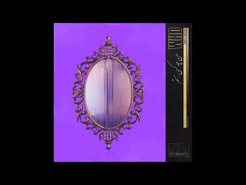 DiRTY RADiO - WHO (Official Audio)