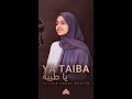Ya Taiba Ayisha Abdul Basith