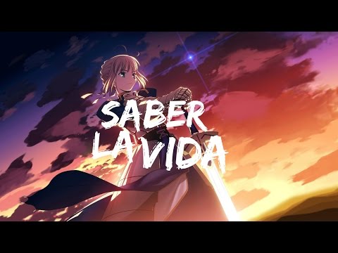 Saber la Vida | Fate/stay night - Saber AMV | Coldplay - Viva la Vida