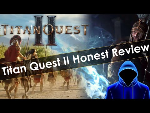 Titan Quest 2 Honest Review - Should You Buy It?
