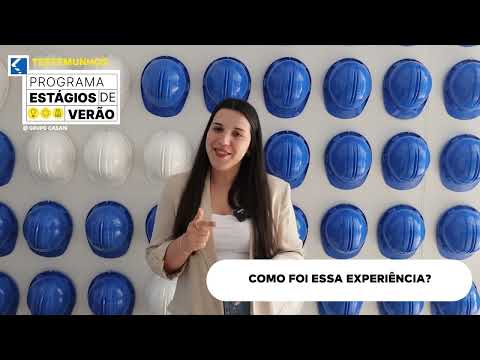 Testemunhos Estágios de Verão @Grupo Casais