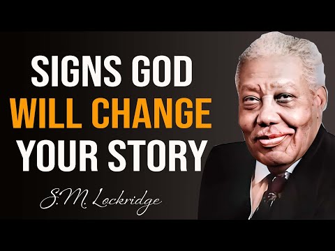 Pastor S. M. Lockridge ✝️ How to Recognize When God Is Changing Your Story!