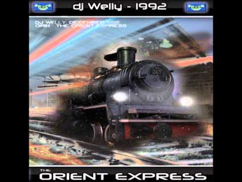 DJ WELLY-ORIENT EXPRESS-BOWLERS 91-92
