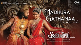 Madhura Gathamaa Song Lyrics - Shaakuntalam ( ) Madhura Gathamaa Song Lyrics - Shaakuntalam ( )