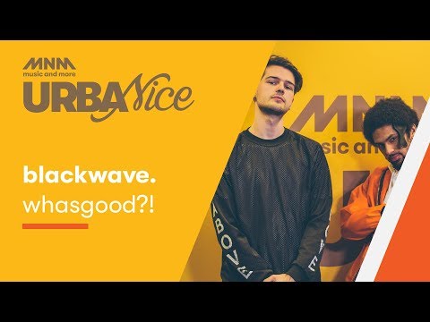 blackwave. - Whasgood?! || URBANICE