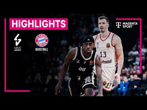 ASVEL Villeurbanne - FC Bayern München | EuroLeague | MAGENTA SPORT