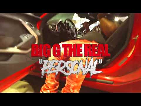 Big G The Real - PERSONAL