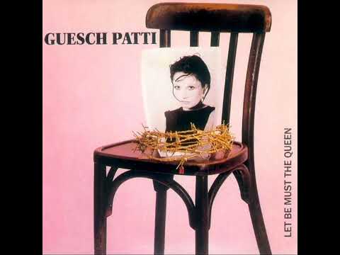 Guesch Patti – Let Be Must The Queen (Version Vidéo) (1988)