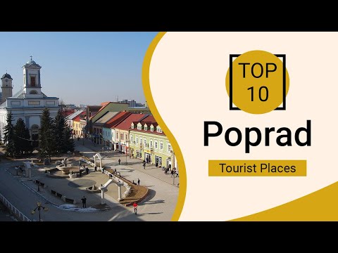 Top 10 Best Tourist Places to Visit in Poprad | Slovakia - English