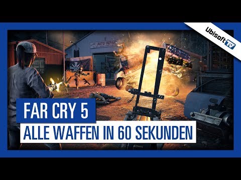 Far Cry 5: Alle Waffengattungen in 60 Sekunden| Ubisoft TV [DE]