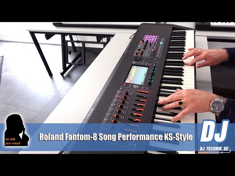 DJ-Technik.de - NO TALK, JUST SOUND - Roland Fantom-8 Song - Performance KS-Style