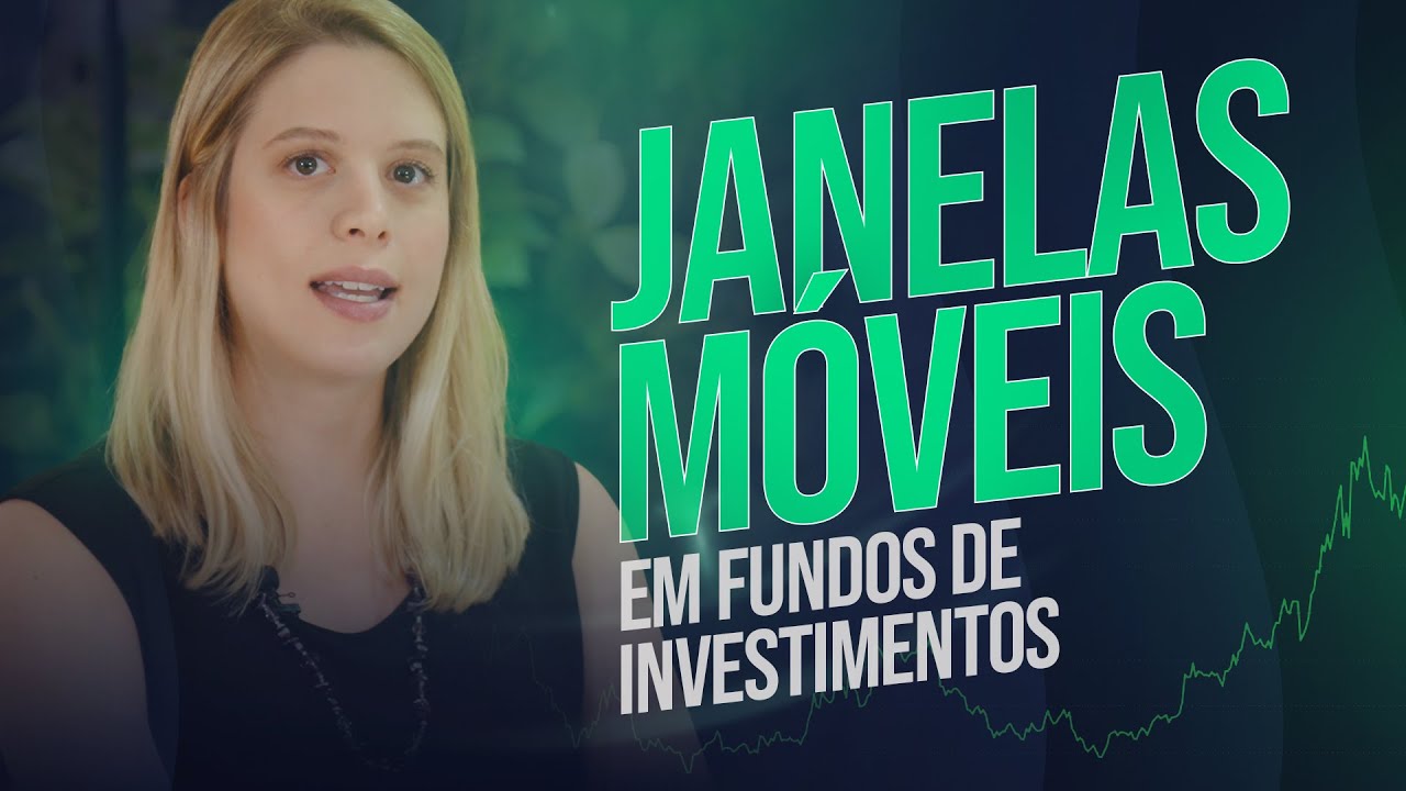Como analisar Fundos de Investimento com Janelas Móveis | Retorno Prime