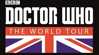 #DWWorldTour - Annonce du Doctor Who World Tour