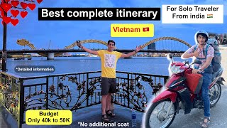 How to Plan Solo Trip To Vietnam 🇻🇳 from India 🇮🇳  - complete guide | Yes, you can do it.