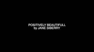 Positively Beautifull Lyrics Video by Jane Siberry