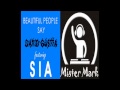 David Guetta ft Sia - Beautiful People Say (MISTER ...