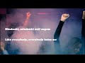 The Chainsmokers - Everybody Hates Me /Magyar/ The Chainsmokers - Everybody Hates Me /Magyar/