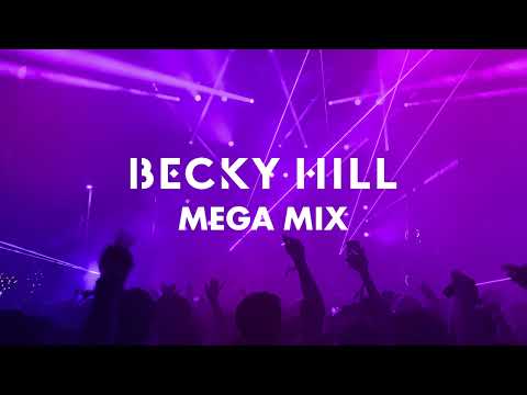 Becky Hill Mega Mix 2