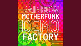 Download lagu Rainbow Motherfunk mp3 Download lagu Rainbow Motherfunk mp3