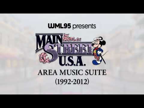 Main Street, U.S.A. Area Music Suite (1992) (Extended)