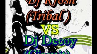 Dj Krosh (Tribal) vs Dj Decoy (Circuit) 2012 Tribal vs Electronica Circuit 2012 3ball