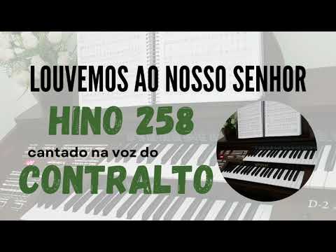 Hino 258 Louvemos ao nosso Deus | Cantado na voz do contralto (HINOS CCB)