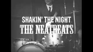 SHAKIN' THE NIGHT PV^THE NEATBEATS