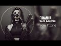 Piranaha පිරනා Zany Inzane Bass Boosted හැමදාම අපි සිතල කබ�