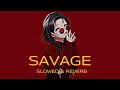 Donny Duardo - Savage [Slowed & Reverb] (Tik Tok Challenge)