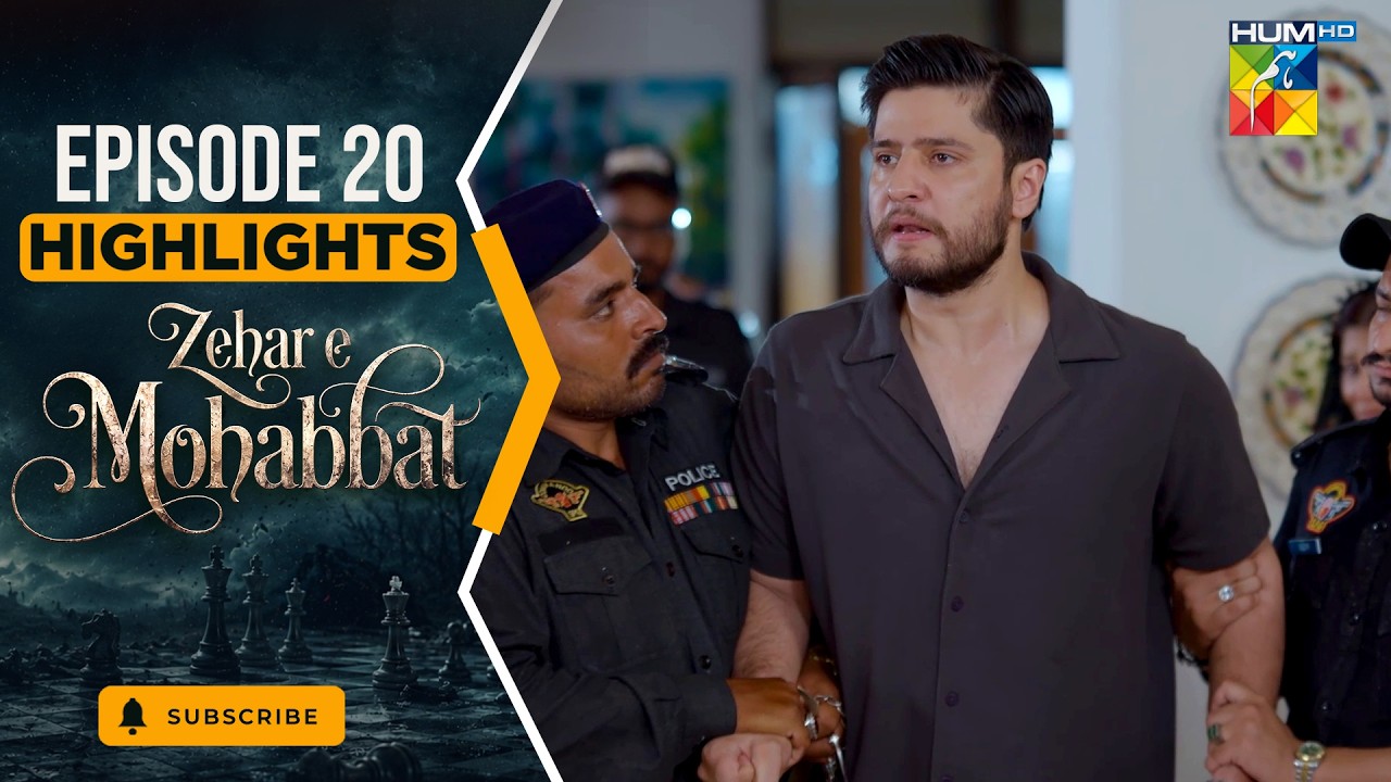 Zehar-e-Mohabbat - Episode 20 Highlights - Oct 2026 - [ Zoha Tauqeer & Omer Shahzad ] HUM TV