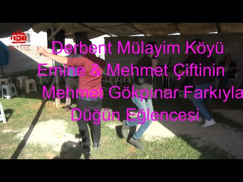 Derbent Mülayim Köyü Emine & Mehmet Çiftinin Mehmet Gökpınar Farkıyla düğün eğlencesinde