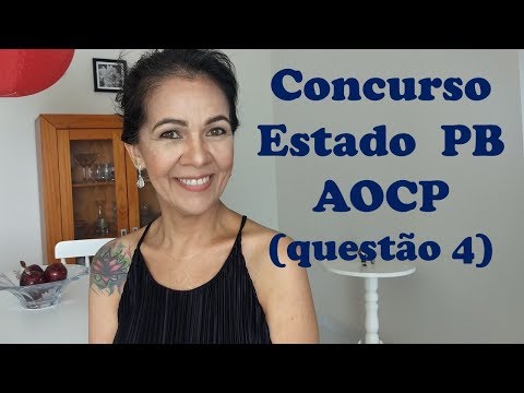 Questão 4 (concurso AOCP)