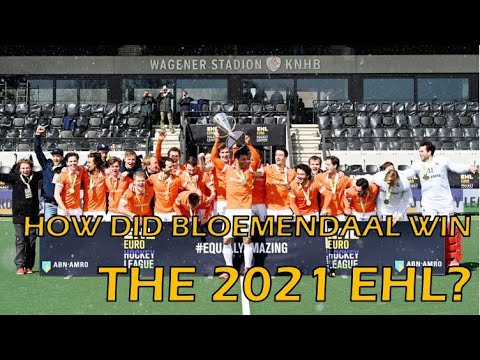 How did Bloemendaal win the 2021 EHL Final? - HC Bloemendaal vs A. Terrassa Game Analysis & Review