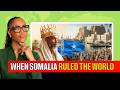 When Somalia Was A Superpower And Why They Don T Want You To Know This History