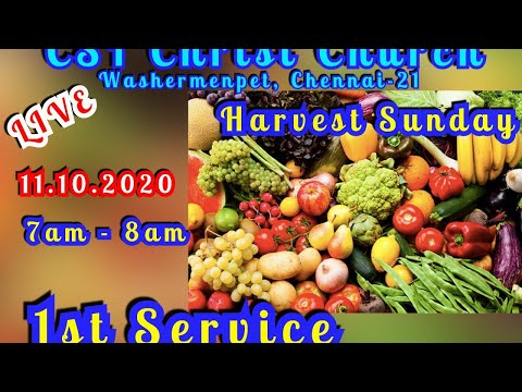 11.10.2020 Harvest Sunday LIVE CSI Christ Church Washermenpet Chennai-21