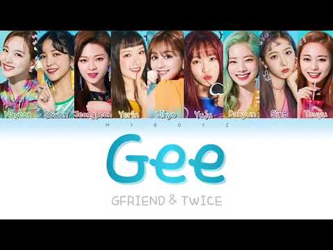 GFRIEND&TWICE - " Gee " (original song Girls' Generation ) Colors coded lyrics [HAN/ROM/ENG]