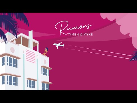 Tymen & Myxe - Rumors (Official Video)