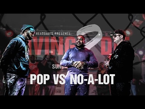 Pop vs No-A-Lot