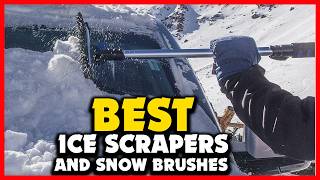 ✅ Top 5 Best Ice Scrapers and Snow Brushes 2026