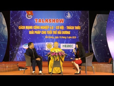 Talkshow Cách mạng công nghiệp 4.0 - TT. Thích Nhật Từ với LS. Lê Thanh Sơn 