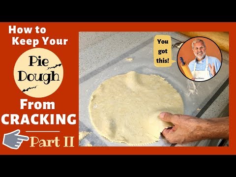 How to Keep Your Pie Dough From Cracking - Part 2