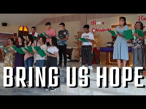 BRING US HOPE (An Anthem for Advent) by Ruth Elaine Schram | UCCP Chancel Choir