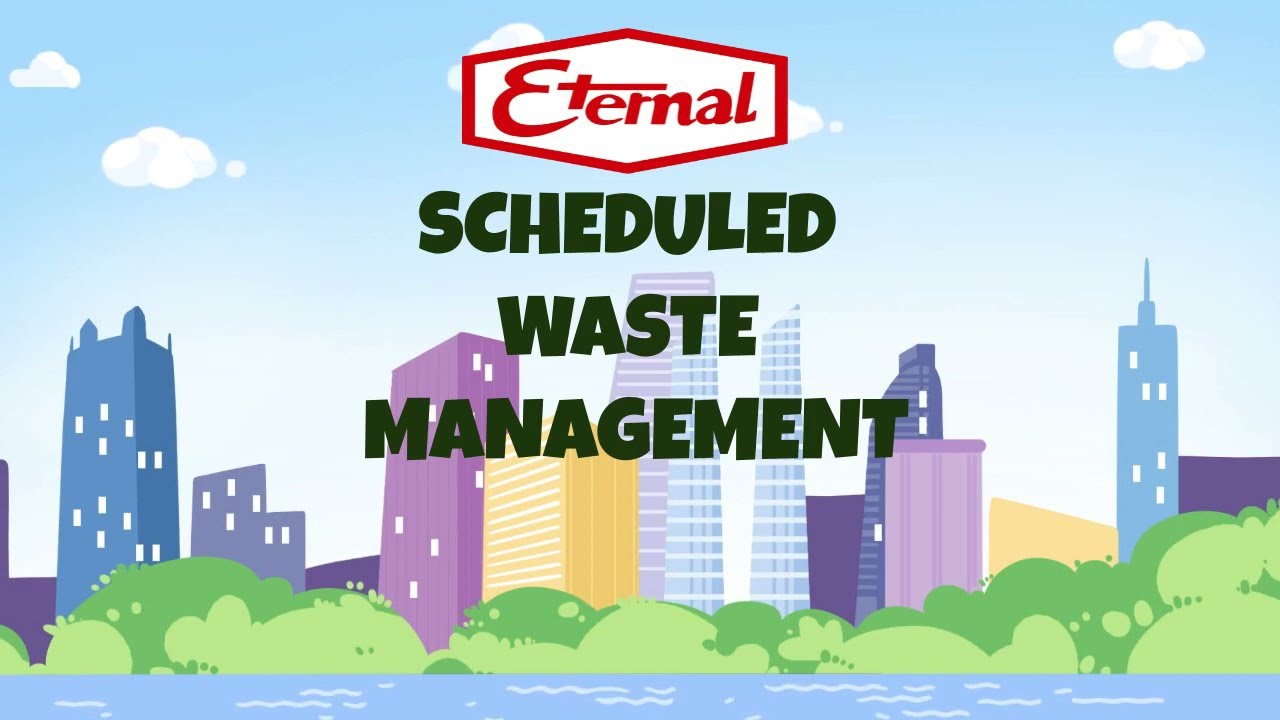 SCHEDULED WASTE MANAGEMENT
