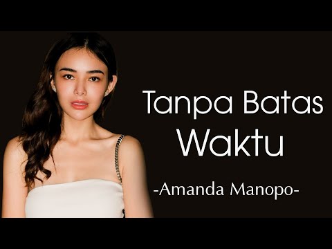 Amanda Manopo - Tanpa Batas Waktu (Cover) || Lirik (Lyrics)