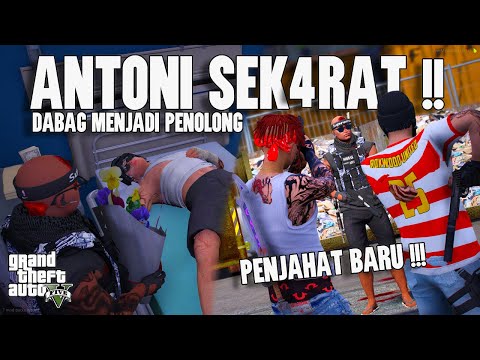 ANTONI IS IN CRITICAL CONDITION!! DABAG FIGHTS FOR ANTONI'S LIFE!! - GTA 5 ROLEPLAY