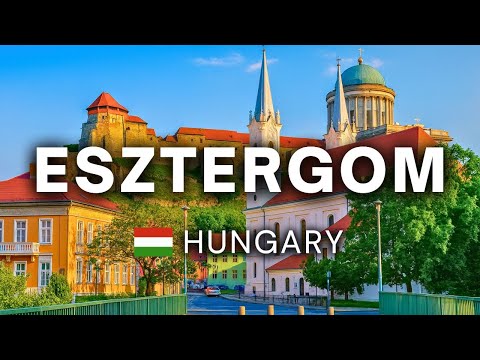 Esztergom – Magyarország születésének helye | Békés séta a történelemben