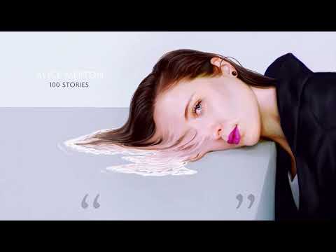 Alice Merton - 100 Stories (Official Lyric Video)