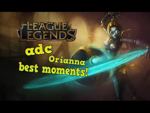 ADC Orianna - League Of Legends w/Friends